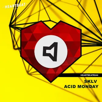 Acid Monday by SKLV