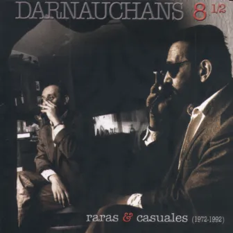 Raras & Casuales by Eduardo Darnauchans