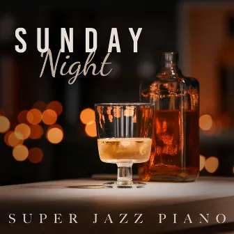 Sunday Night Super Jazz Piano by Mariko Nakabayashi