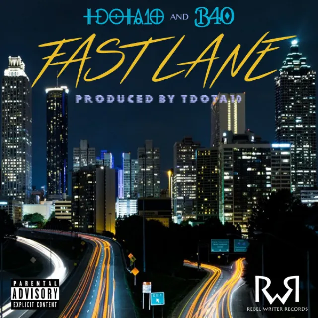 Fast Lane (feat. B40)