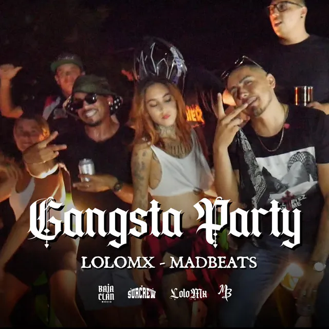 Gangsta party