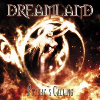 Future's Calling by Dreamland