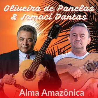 Alma Amazônica by Oliveira de Panelas