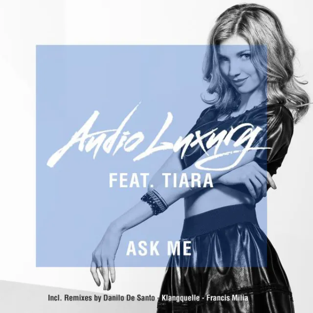 Ask Me - Danilo De Santo Remix