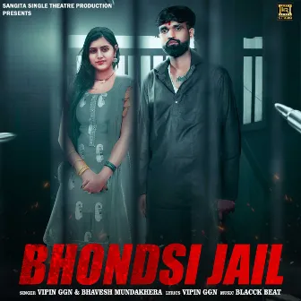 Bhondsi Jail by 