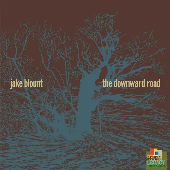 The Downward Road by Jake Blount