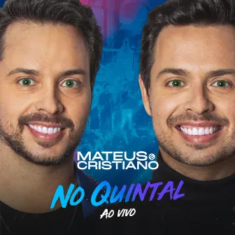 No Quintal (Ao Vivo) by Mateus e Cristiano