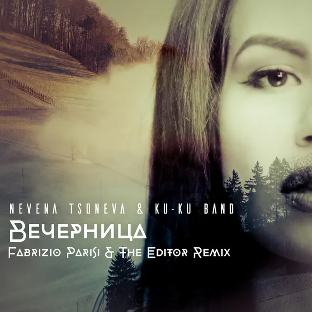 Вечерница - Single (Fabrizio Parisi & The Editor Remix)