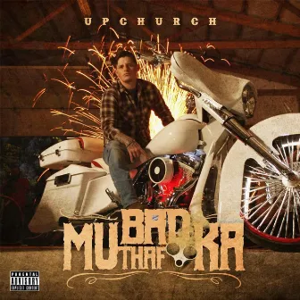 Bad Mutha Fucka by Upchurch