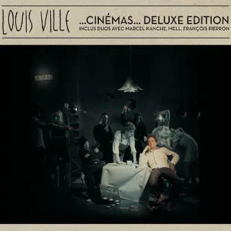 Cinémas (Deluxe édition) by Louis Ville