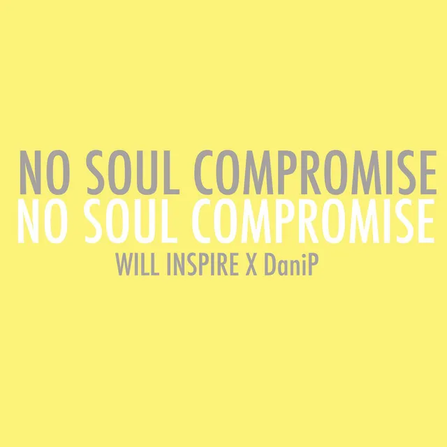 No Soul Compromise