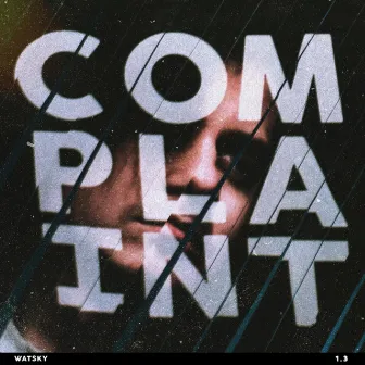 COMPLAINT by Watsky