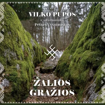 Žalios gražios by Vilko Pupos