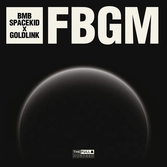 FBGM (feat. GoldLink)