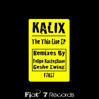 The Thin Line EP by Kalix