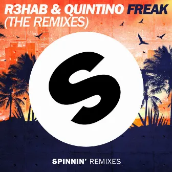 Freak (The Remixes) by Quintino