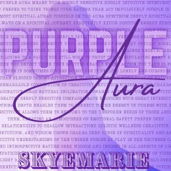 Purple Aura by Skye Marie