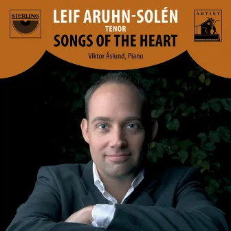 Songs Of The Heart by Leif Aruhn-Solén