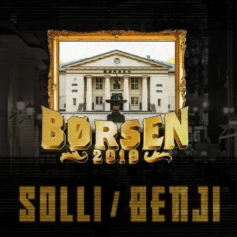 Børsen 2019 by Benji