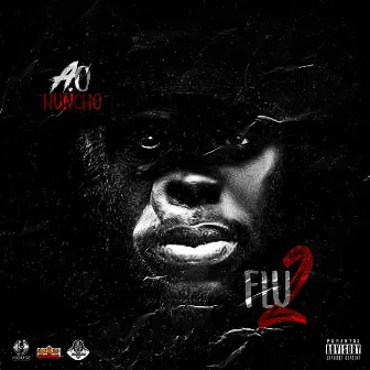 FLU 2 by AO Huncho