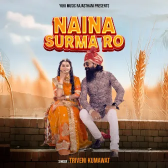 Naina Surma Ro by Triveni Kumawat