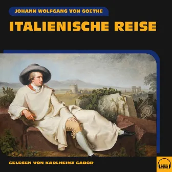 Italienische Reise by Audio Media Digital Hörbücher