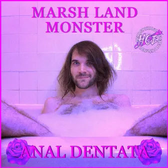 Anal Dentata by Marsh Land Monster