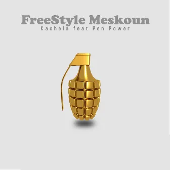 Freestyle Meskoun by Kachela