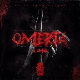 OMERTA by OMAR