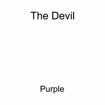 Purple by The Devil