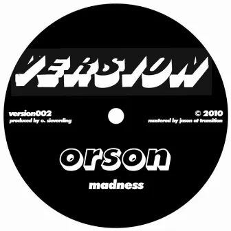 Madness / 808 Dub by Orson