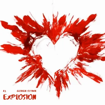 Explosion by Georgia Octavia