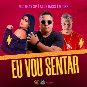 Eu Vou Sentar by Alle Bass