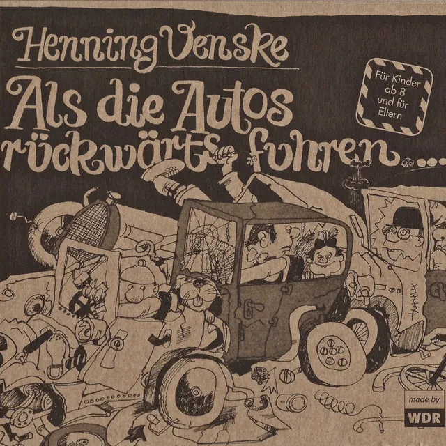 Als die Autos rückwärts fuhren (Hörspiel)