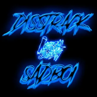 Disstrack Sadboi by Set