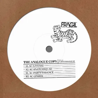 Partytodance EP by The Analogue Cops