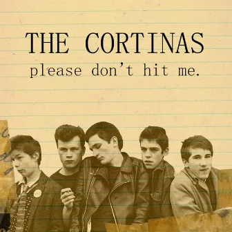 Please Don't Hit Me by The Cortinas