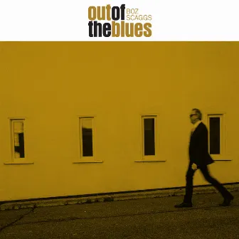 Out Of The Blues by Boz Scaggs