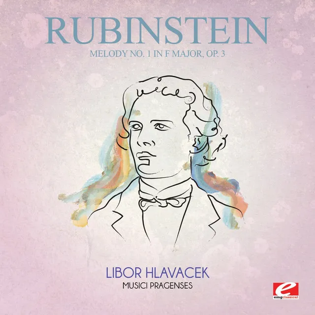 Rubinstein: Melody No. 1 in F Major, Op. 3 (Digitally Remastered)