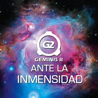 Ante la Inmensidad by Geminis 2