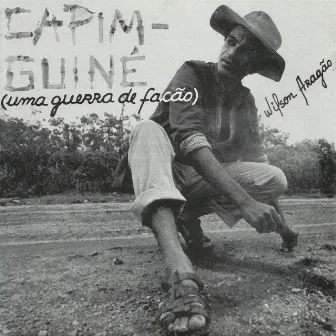 Capim-Guiné (Uma Guerra de Facão) by Wilson Aragão