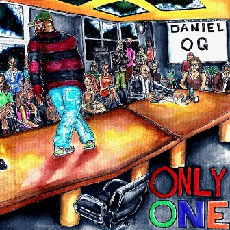 Only One by Daniel OG