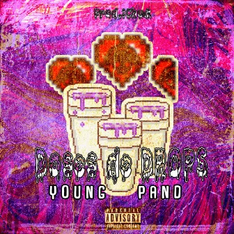 Doses de Drops by Young Pand