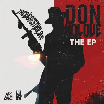 Don No Love by Big No Love