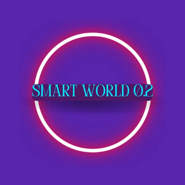 Smart World 0.2