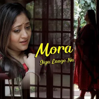 Mora Jiya Lage Na by Anurita Rai