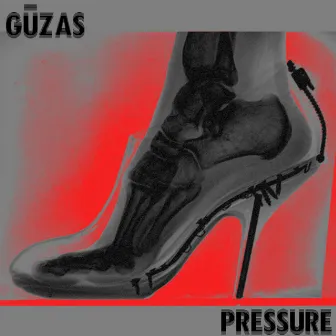 Pressure by Gūzas