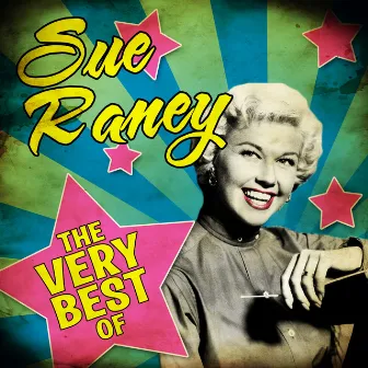 The Very Best Of by Sue Raney