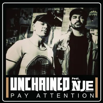 Pay Attention by Unchained