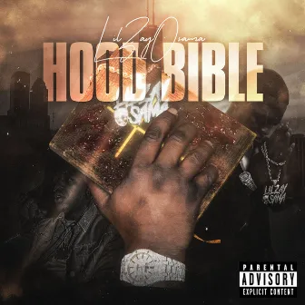 Hood Bible by Lil Zay Osama